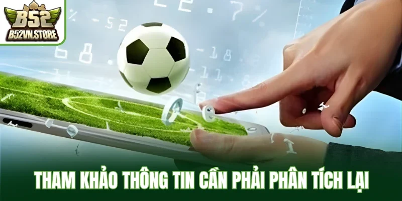 Tham khảo thông tin cần phải phân tích lại